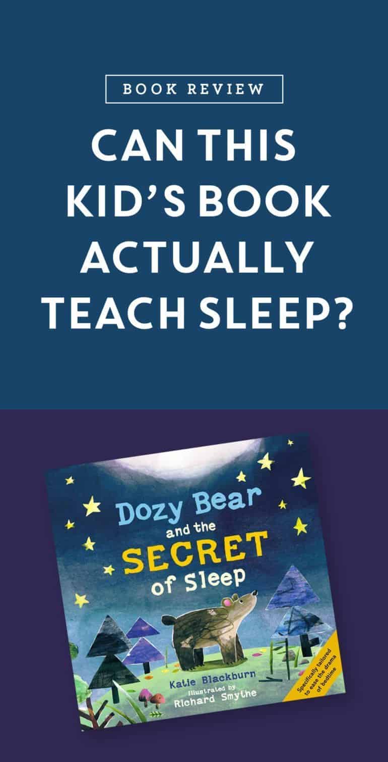 Can You Teach Sleep? New Book: Dozy Bear and the Secret of Sleep