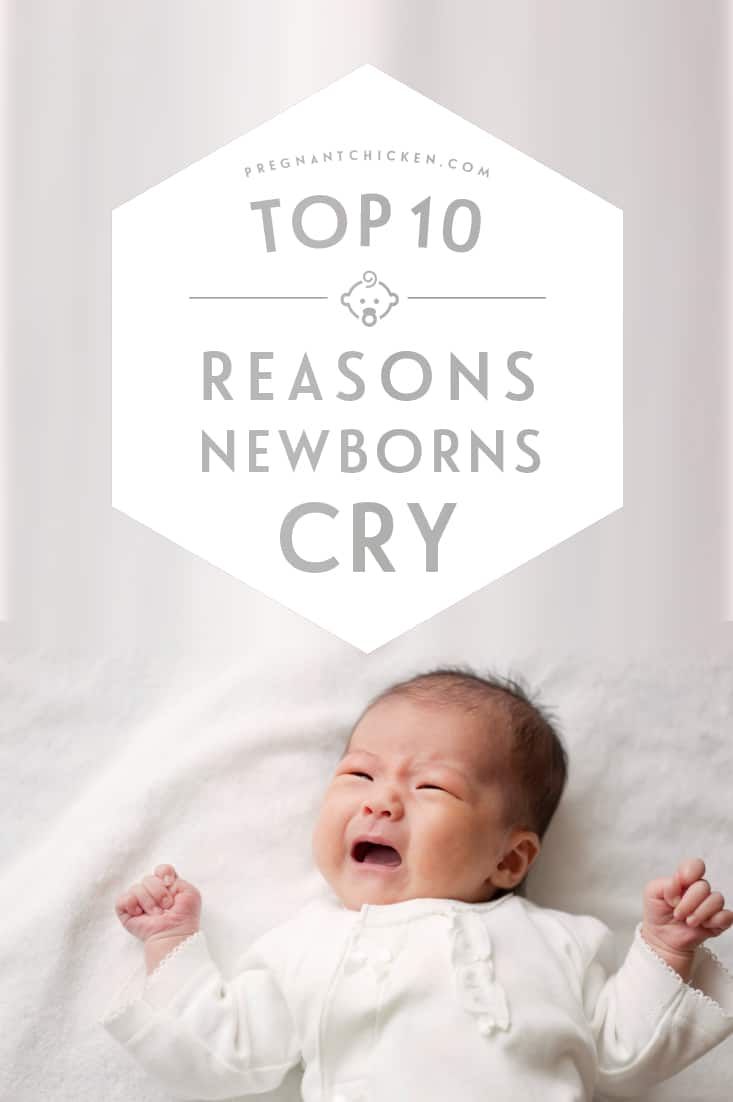 10 Reasons Your Newborn Baby Cries