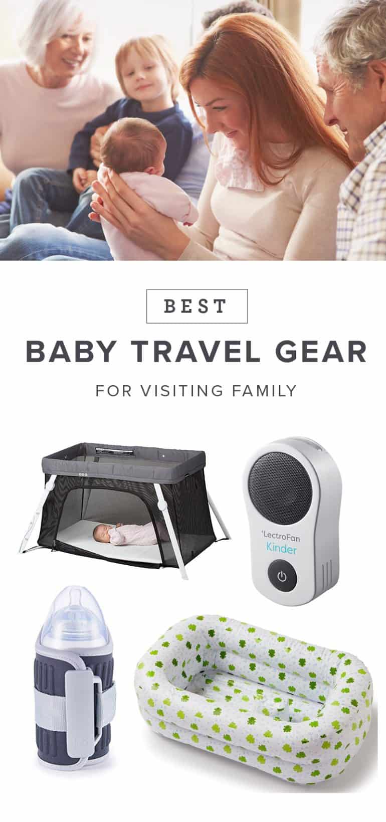 Best Baby Travel Products for Visiting Family