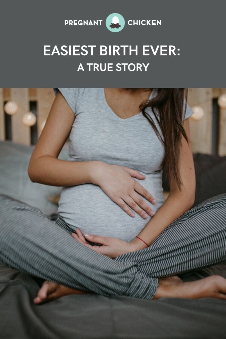 Easiest Birth Ever: A True Story