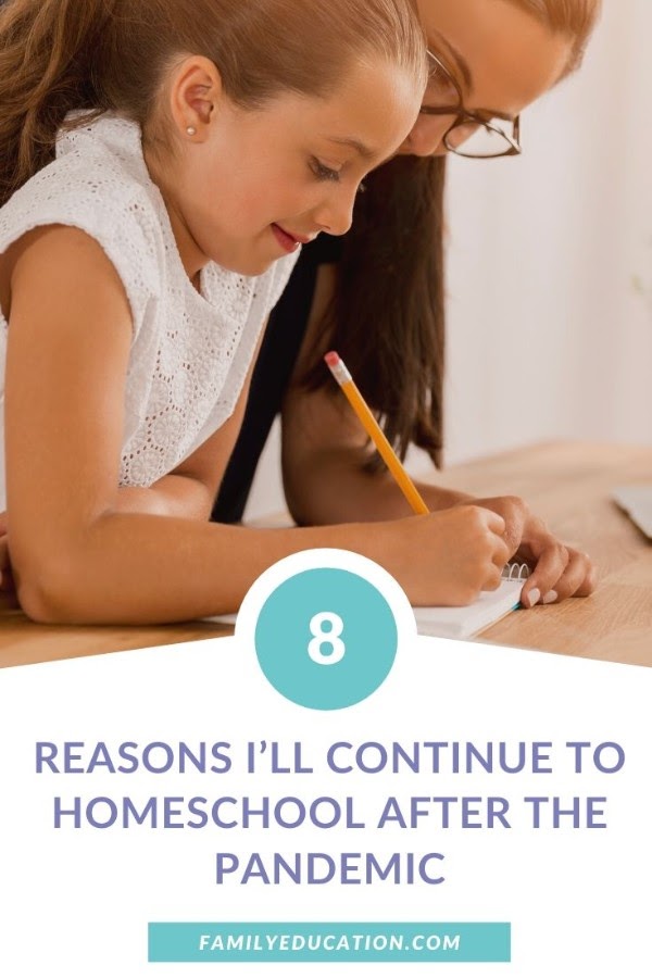 8 Reasons Why I Plan to Homeschool Even After the Pandemic